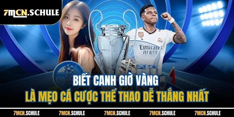 Mẹo Cá Cược Thể Thao Dễ Thắng Nhất - Top Bí Quyết Hiệu Quả 6 Biết canh giờ vàng là mẹo cá cược thể thao dễ thắng nhất