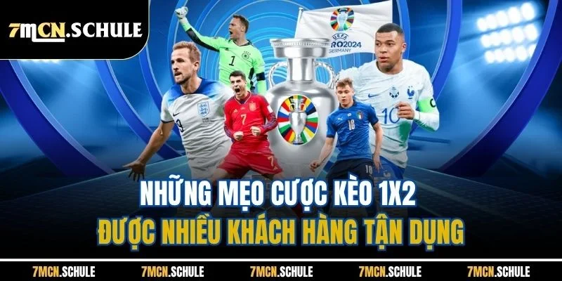 Mẹo Cược Kèo 1X2 | Những Tips Giúp Hội Viên Tăng Tỷ Lệ Thắng 7 Những mẹo cược kèo 1X2 được nhiều khách hàng tận dụng