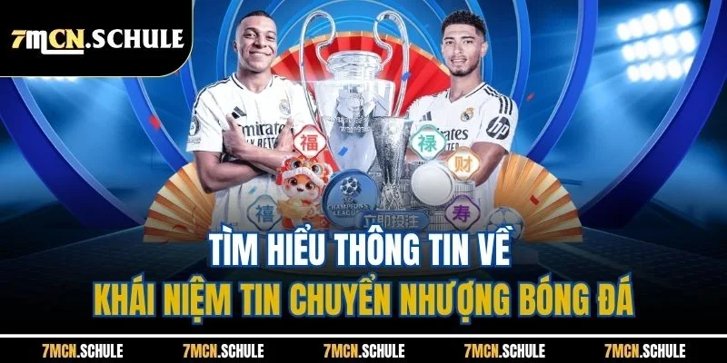 Tin Chuyển Nhượng Bóng Đá| Các Thương Vụ Hot Tại Mùa Hè Này 6 Tìm hiểu thông tin về khái niệm tin chuyển nhượng bóng đá