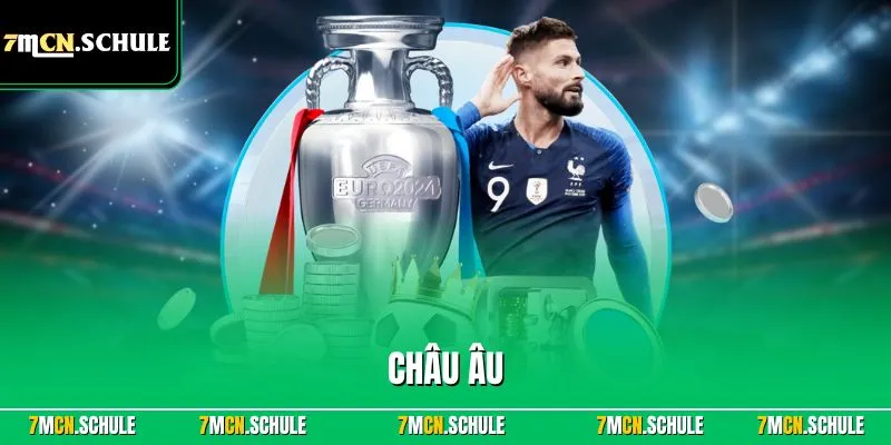 Châu Âu – Cập Nhật Thông Tin Bóng Đá Châu Âu Nổi Bật 2026 8 Châu Âu