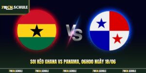 Soi Kèo Ghana Vs Panama, 06h00 Ngày 18/06 | Dự Đoán Tỷ Số
